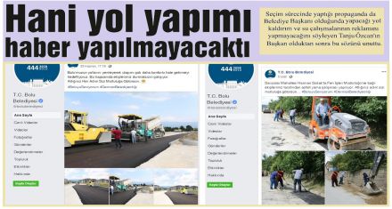 Hani yol yapımı haber yapılmayacaktı