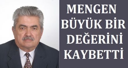 MENGEN BÜYÜK BİR DEĞERİNİ KAYBETTİ