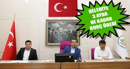 BAŞKAN ÖZCAN ÖDENEN BORCU AÇIKLADI 