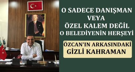 ÖZCAN'IN ARKASINDA Kİ GİZLİ KAHRAMAN