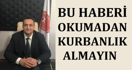 KURBANLIK ALIRKEN NELERE DİKKAT EDİLMELİ