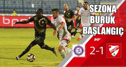 SEZONA BURUK BAŞLANGIÇ