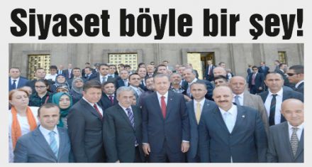 Siyaset böyle bir şey!
