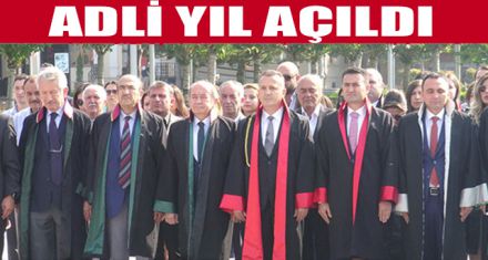 ADLİ YIL AÇILDI