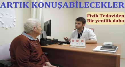 FIZIK TEDAVI HASTANESİNDEN BİR YENİLİK DAHA      