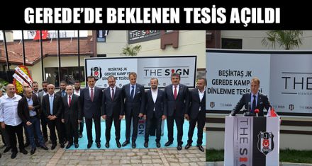 BEŞİKTAŞ YENİ TESİSİNE KAVUŞTU