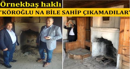 Köroğlu'na bile sahip çıkamadılar
