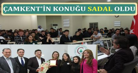 ÇAMKENT SADAL'I AĞIRLADI 