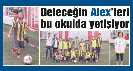 Geleceğin Alex'leri bu okulda yetişiyor 
