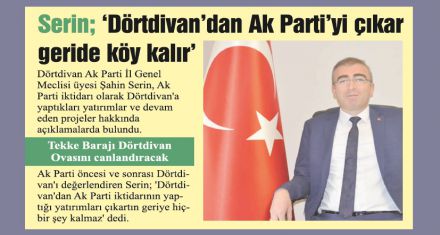 Tekke Barajı Dörtdivan Ovasını canlandıracak 