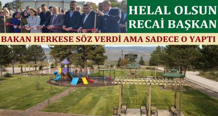 SANA HELAL OLSUN RECAİ BAŞKAN!