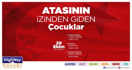 CUMHURİYET HIGHWAY OUTLET'TE COŞKUYLA KUTLANACAK