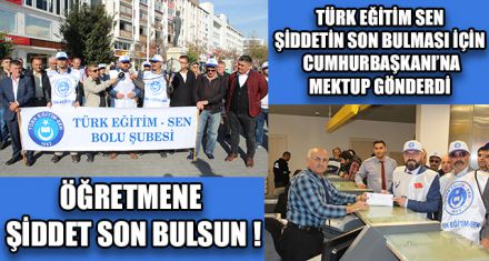 ÖĞRETMENE ŞİDDET SON BULSUN !