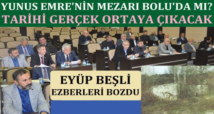 YUNUS EMRE'NİN MEZARI BOLU'DA MI?
