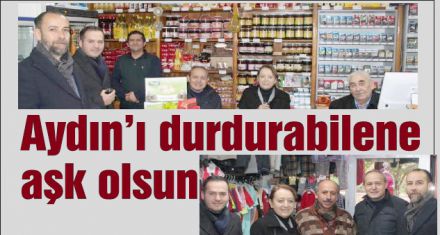 Aydın'ı durdurabilene aşk olsun