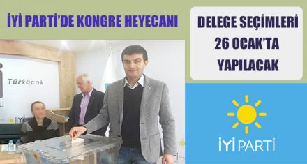 İYİ PARTİDE SEÇİM STARTI VERİLDİ