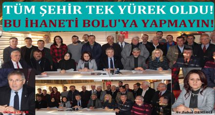 TÜM BOLU TEK YÜREK OLDU 