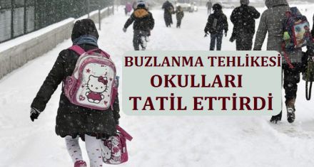 KAR TATİLİ UZATILDI