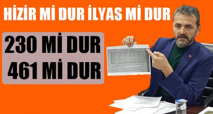 230 Mİ DUR 461 Mİ DUR