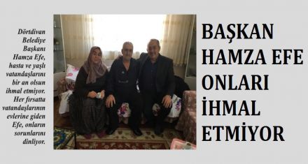 Onları hiç ihmal etmiyor