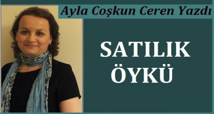 SATILIK ÖYKÜ