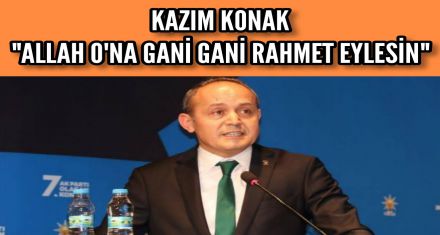 KONAK İZZET BABAYI ANDI