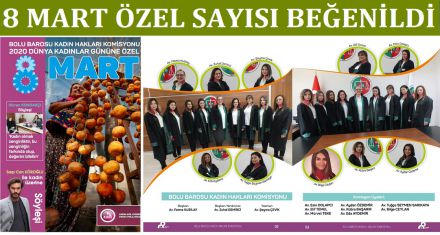 8 MART ÖZEL SAYISI BEĞENİ ALDI