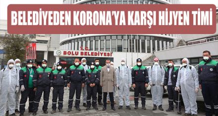 10 ARAÇ VE 50 EKİPLE VİRÜSE ENGEL OLACAKLAR
