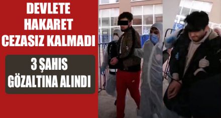3 ŞAHIS GÖZALTINA ALINDI
