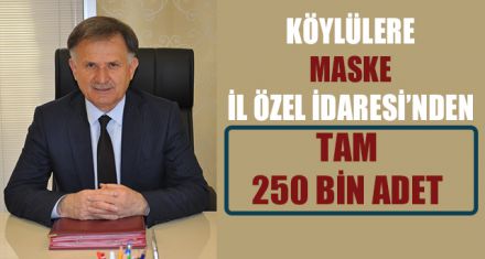 KÖYLÜLERE MASKE İL ÖZEL İDARESİ'NDEN