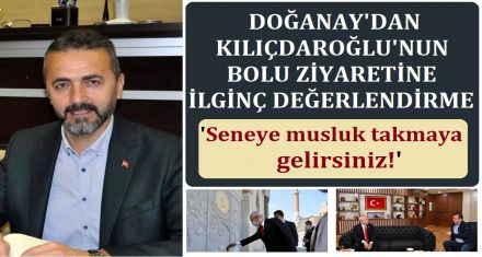 DOĞANAY'DAN İLGİNÇ DEĞERLENDİRME!