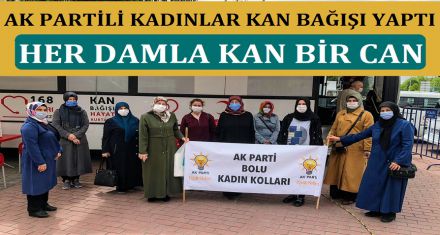 AK PARTİLİ KADINLAR KAN BAĞIŞINDA BULUNDU 