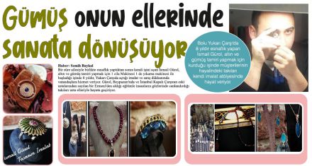 Gümüş onun ellerinde sanata dönüşüyor 