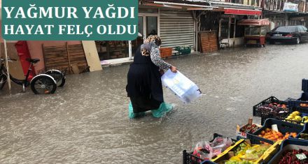 YAĞMUR YAĞDI HAYAT FELÇ OLDU!