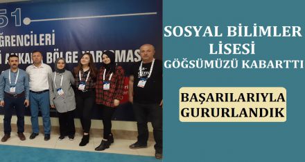 SOSYAL BİLİMLER LİSESİ GÖĞSÜMÜZÜ KABARTI 