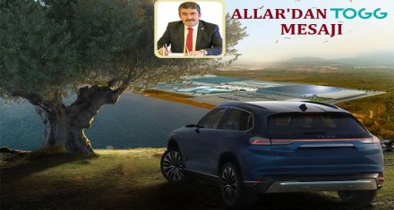 ALLAR'DAN TOGG MESAJI