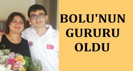 BOLU'NUN GURURU OLDU