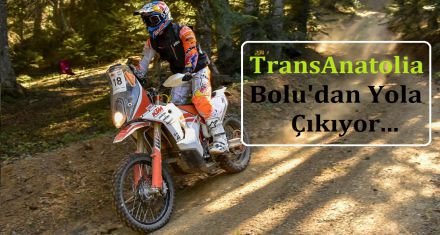 TransAnatolia Bolu'dan yola çıkıyor