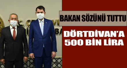 DÖRTDİVAN'A 500 BİN LİRA