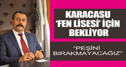 “PEŞİNİ BIRAKMAYACAĞIZ”