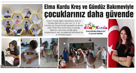 Elma Kurdu Kreş ve Gündüz Bakımeviyle çocuklarınız daha güvende