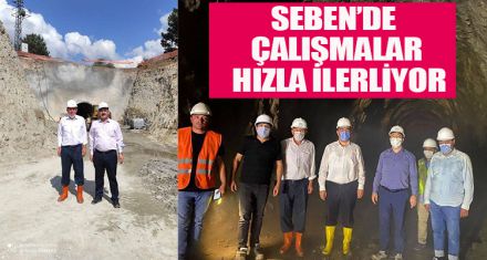 SEBEN'DE ÇALIŞMALAR HIZLA İLERLİYOR