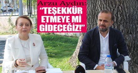 “TEŞEKKÜR ETMEYE Mİ GİDECEĞİZ?”