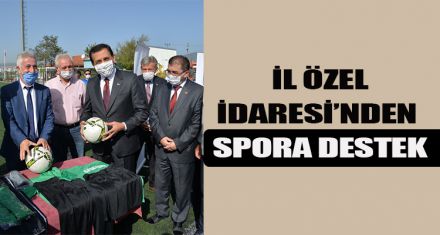 İL ÖZEL İDARESİ'NDEN SPORA DESTEK