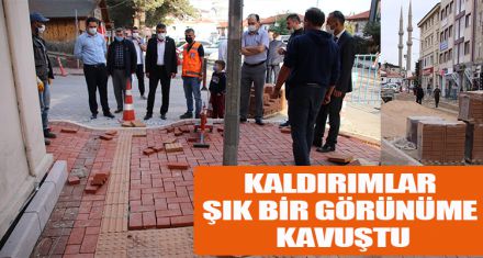 KALDIRIMLAR ŞIK BİR GÖRÜNÜME KAVUŞTU