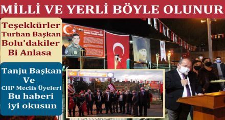 MİLLİLİK VE YERLİLİK BÖYLE OLUR 