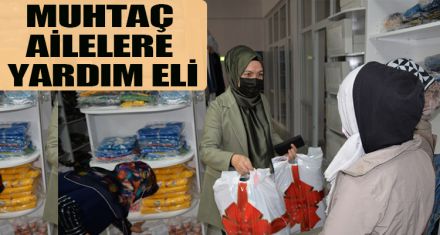 Muhtaç Ailelere yardım eli uzatıldı