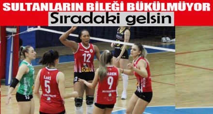 SULTANLARIN BİLEĞİ BÜKÜLMÜYOR