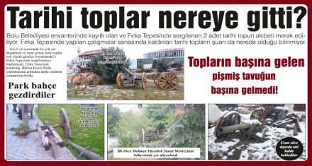 Tarihi toplar nereye gitti?