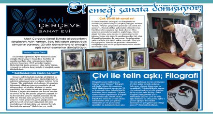 El emeği sanata dönüşüyor; Mavi Çerçeve Sanat Evi 